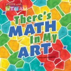 There's Math in My Art Cover Image