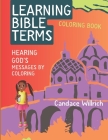 Learning Bible Terms: Coloring Book Cover Image
