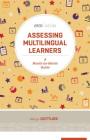 Assessing Multilingual Learners: A Month-By-Month Guide (ASCD Arias) By Margo Gottlieb Cover Image