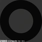 Zero: Avantgarde 1965-2013 Cover Image