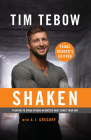 Shaken: Young Reader's Edition: Fighting to Stand Strong No Matter What Comes Your Way Cover Image