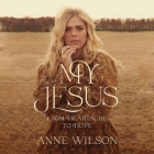 My Jesus: From Heartache to Hope Cover Image