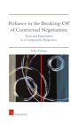 Reliance in the Breaking-Off of Contractual Negotiations: Trust and Expectation in a Comparative Perspective Cover Image
