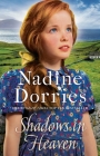 Shadows in Heaven (The Tarabeg Series) By Nadine Dorries Cover Image