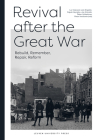 Revival After the Great War: Rebuild, Remember, Repair, Reform Cover Image