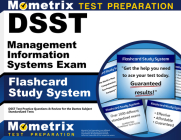 Dsst Management Information Systems Exam Flashcard Study System: Dsst Test Practice Questions & Review for the Dantes Subject Standardized Tests Cover Image