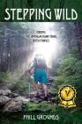 Stepping Wild: Hiking the Appalachian Trail with Mingo By Phill Grounds Cover Image