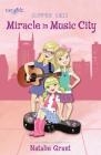 Miracle in Music City (Faithgirlz / Glimmer Girls #3) Cover Image