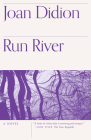 Run River (Vintage International) By Joan Didion Cover Image