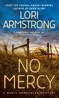 No Mercy: A Mercy Gunderson Mystery Cover Image