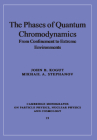 Phases Quantum Chromodynamics (Cambridge Monographs on Particle Physics #21) Cover Image