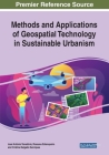 Methods and Applications of Geospatial Technology in Sustainable Urbanism By José António Tenedório (Editor), Rossana Estanqueiro (Editor), Cristina Delgado Henriques (Editor) Cover Image