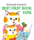 Richard Scarry's Best First Book Ever By Richard Scarry, Richard Scarry (Illustrator) Cover Image