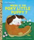 Where is the Poky Little Puppy? (Little Golden Book) By Janette Sebring Lowrey, Gustaf Tenggren (Illustrator) Cover Image