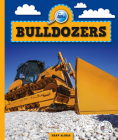 Bulldozers (Machines at Work) Cover Image