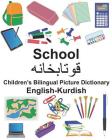 English-Kurdish School Children's Bilingual Picture Dictionary Cover Image