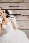 The Matrimonial Merger Cover Image