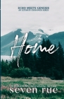 Home: Book 1 By Seven Rue Cover Image