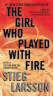 The Girl Who Played with Fire: A Lisbeth Salander Novel (The Girl with the Dragon Tattoo Series #2) By Stieg Larsson Cover Image