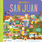 Vámonos: San Juan By Patty Rodriguez, Ariana Stein, Ana Godinez (Illustrator) Cover Image