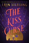 The Kiss Curse: An Ex Hex Novel (The Graves Glen Series #2) By Erin Sterling Cover Image