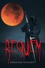 Requiem By Keshaune Hatchett Cover Image