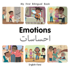 My First Bilingual Book–Emotions (English–Farsi) Cover Image