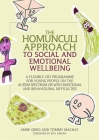 The Homunculi Approach to Social and Emotional Wellbeing: A Flexible CBT Programme for Young People on the Autism Spectrum or with Emotional and Behav By Anne Greig, Tommy MacKay Cover Image