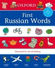 First Russian Words (First Words (Oxford)) By David Melling (Illustrator) Cover Image