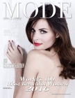 Mode Lifestyle Magazine World's 100 Most Beautiful Women 2016: 2020 Collector's Edition - Stasya Knight Cover By Alexander Michaels Cover Image