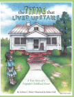 The Thing That Lived Upstairs By LaVone Hicks Cover Image
