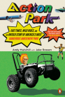 Action Park: Fast Times, Wild Rides, and the Untold Story of America's Most Dangerous Amusement Park Cover Image