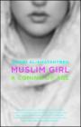 Muslim Girl: A Coming of Age Cover Image