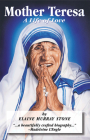 Mother Teresa: A Life of Love Cover Image