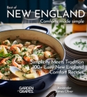 Best of New England Comforts Made Simple: Simplicity Meets Tradition 100+ Comfort Recipes To Master at Home Cover Image