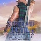 The Sutherland Devil By Caroline Lee, Antony Ferguson (Read by) Cover Image