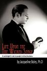 Life upon the Wicked Stage: A Sociological Study of Entertainers By Jacqueline Boles Cover Image