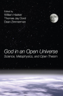 God in an Open Universe By William Hasker (Editor), Thomas Jay Oord (Editor), Dean Zimmerman (Editor) Cover Image