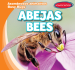 Abejas / Bees By Bray Jacobson Cover Image