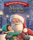 My Recordable Storytime: Miracle on 34th Street By Valentine Davies Estate, James Newman Gray (Illustrator), Susanna Leonard Hill Cover Image