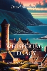 Whispering Legacy: Shadows of Innocence Cover Image