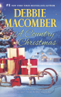 A Country Christmas: An Anthology By Debbie Macomber Cover Image
