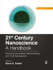 21st Century Nanoscience - A Handbook: Nanopharmaceuticals, Nanomedicine, and Food Nanoscience By Klaus D. Sattler (Editor) Cover Image