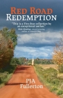 Red Road Redemption: Country Tales from the Heart of Wisconsin By Pamela Fullerton Cover Image
