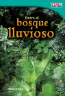 Entra Al Bosque Lluvioso (Step Into the Rainforest) (Spanish Version) = Step Into the Rainforest Cover Image