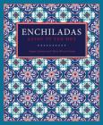 Enchiladas: Aztec to Tex-Mex Cover Image