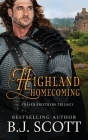 Highland Homecoming By B. J. Scott Cover Image
