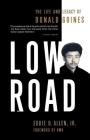 Low Road: The Life and Legacy of Donald Goines By Eddie B. Allen, Jr. Cover Image