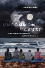Uncommon Cause: Living for Environmental Justice in Kerala Cover Image