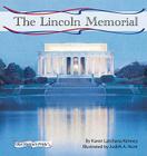 Lincoln Memorial (Our Nation's Pride) By Karen Kenney, Judith A. Hunt (Illustrator) Cover Image